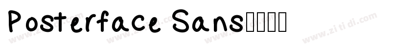 Posterface Sans字体转换